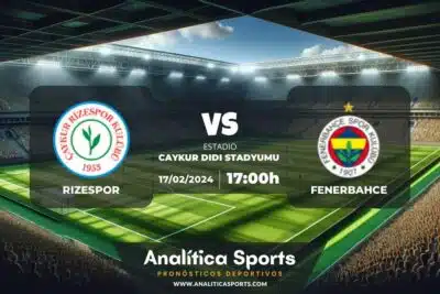 Pronóstico Rizespor – Fenerbahce | Superliga Turquía (17/02/2024)