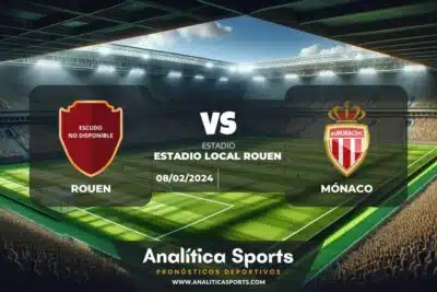 Pronóstico Rouen – Mónaco | Copa de Francia (08/02/2024)