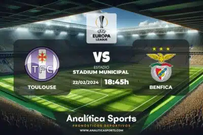 Pronóstico Toulouse – Benfica | Europa League (22/02/2024)