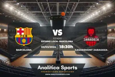 Pronóstico Barcelona – Casademont Zaragoza | Liga ACB (03/03/2024)