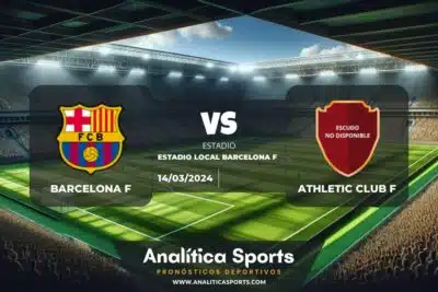 Pronóstico Barcelona F – Athletic Club F | Copa de la Reina (14/03/2024)