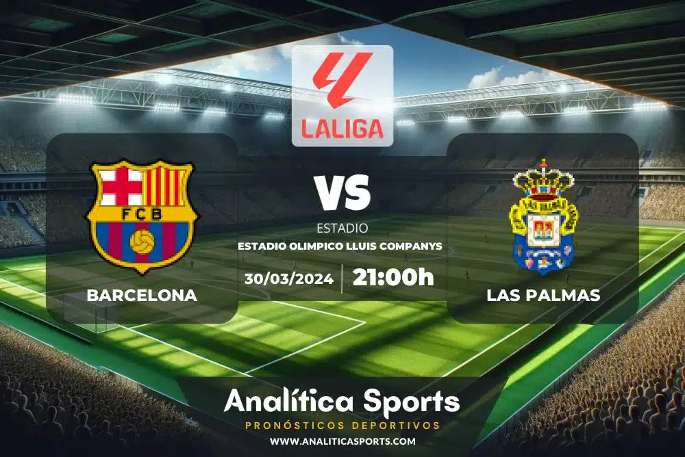 Pronóstico Barcelona – Las Palmas | LaLiga EA Sports (30/03/2024)