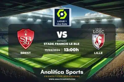 Pronóstico Brest – Lille | Ligue 1 (17/03/2024)