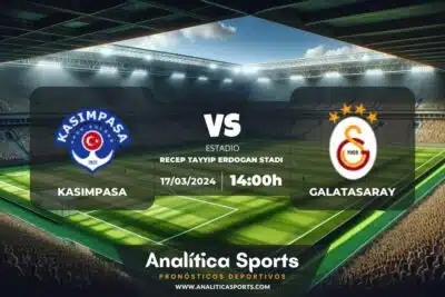Pronóstico Kasimpasa – Galatasaray | Superliga Turquía (17/03/2024)