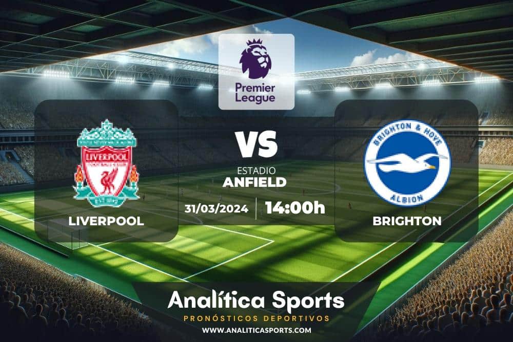 Pronóstico Liverpool – Brighton | Premier League (31/03/2024)