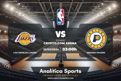 Pronóstico Los Ángeles Lakers – Indiana Pacers | NBA (25/03/2024)