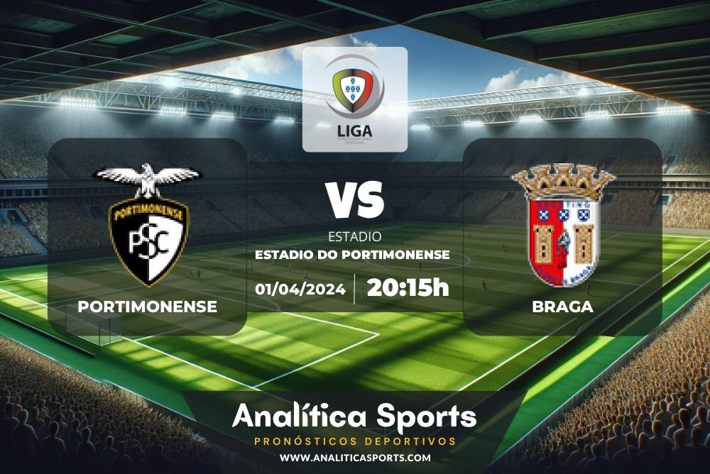 Pronóstico Portimonense – Braga | Liga Portugal (01/04/2024)
