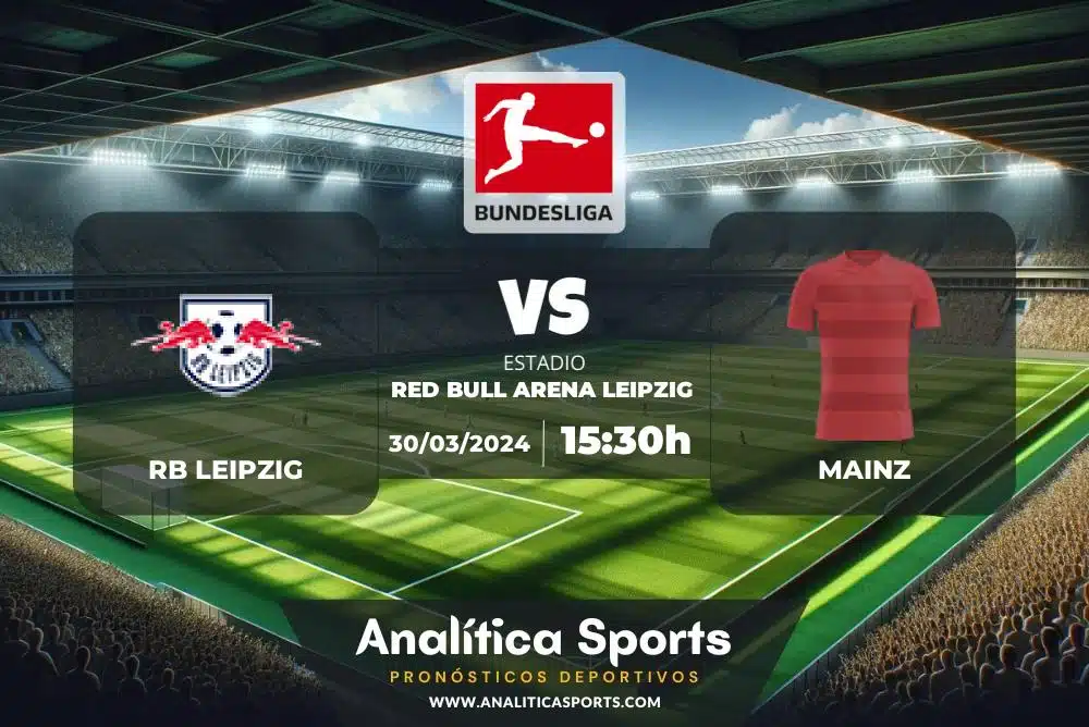 Pronóstico RB Leipzig – Mainz | Bundesliga (30/03/2024)