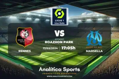 Pronóstico Rennes – Marsella | Ligue 1 (17/03/2024)