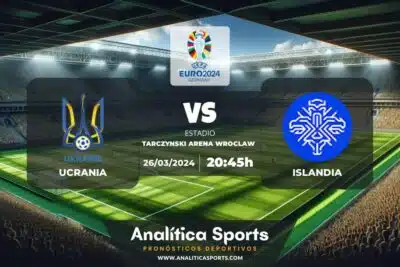 Pronóstico Ucrania – Islandia | Clasificación Eurocopa (26/03/2024)