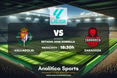 Pronóstico Valladolid – Zaragoza | LaLiga 2 Hypermotion (09/03/2024)