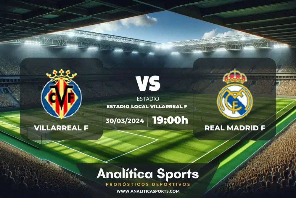 Pronóstico Villarreal F – Real Madrid F | Liga F (30/03/2024)