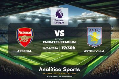 Pronóstico Arsenal – Aston Villa | Premier League (14/04/2024)