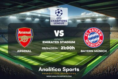 Pronóstico Arsenal – Bayern Múnich | Champions League (09/04/2024)