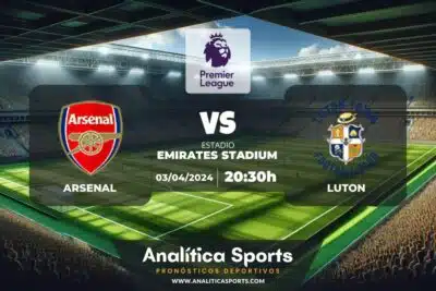 Pronóstico Arsenal – Luton | Premier League (03/04/2024)