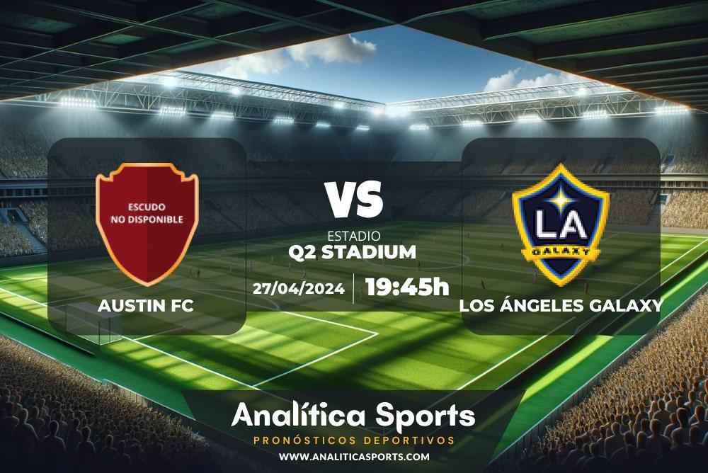 Pronóstico Austin FC – Los Ángeles Galaxy | Major League Soccer (27/04/2024)