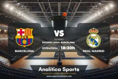 Pronóstico Barcelona – Real Madrid | Liga Endesa (07/04/2024)