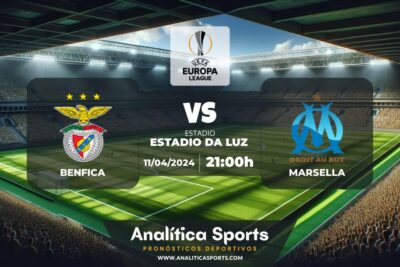 Pronóstico Benfica – Marsella | Europa League (11/04/2024)