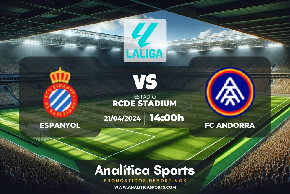 Pronóstico Espanyol – FC Andorra | LaLiga 2 Hypermotion (21/04/2024)