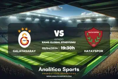 Pronóstico Galatasaray – Hatayspor | Superliga Turquía (02/04/2024)