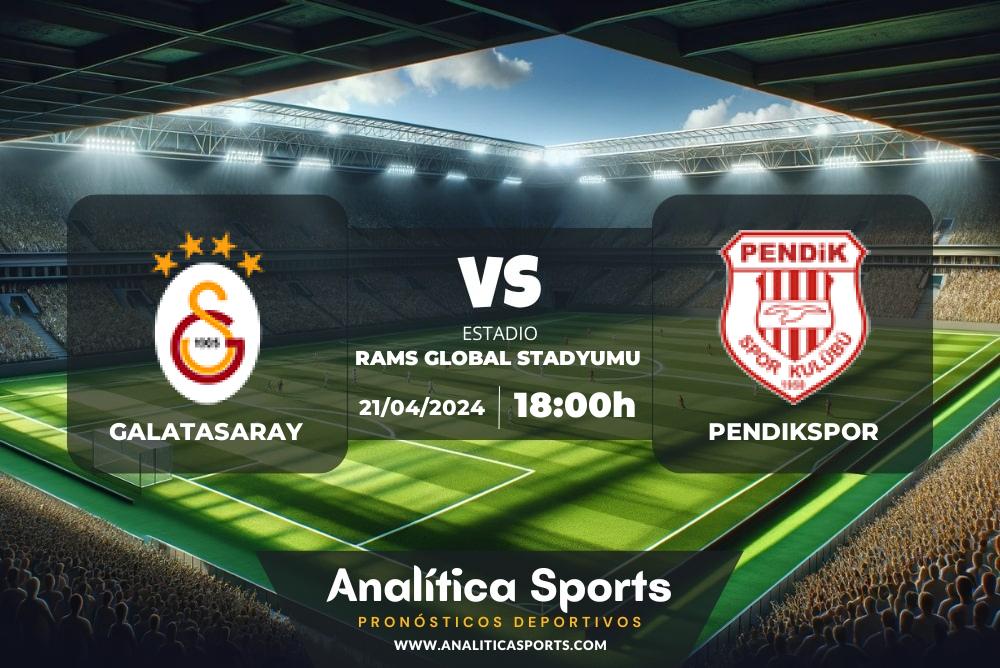 Pronóstico Galatasaray – Pendikspor | Superliga Turquía (21/04/2024)
