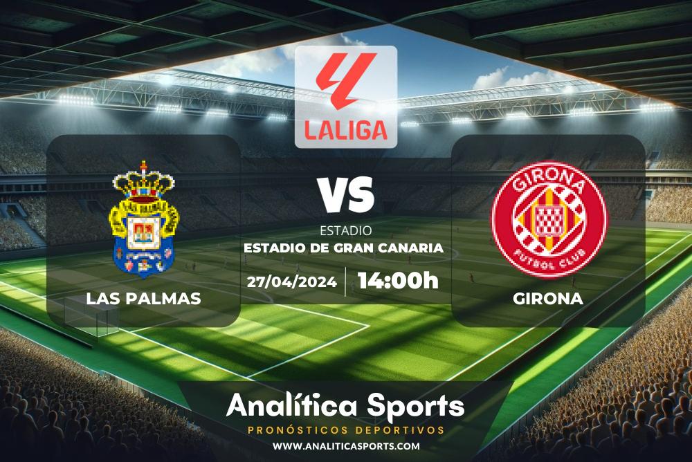 Pronóstico Las Palmas – Girona | LaLiga EA Sports (27/04/2024)
