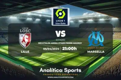 Pronóstico Lille – Marsella | Ligue 1 (05/04/2024)
