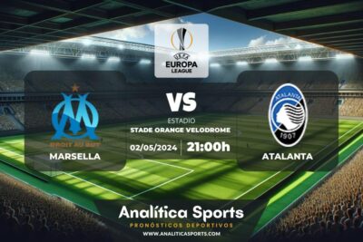 Pronóstico Marsella – Atalanta | Europa League (02/05/2024)