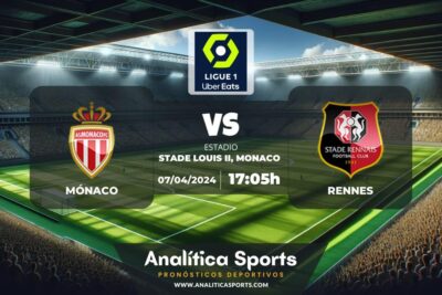 Pronóstico Mónaco – Rennes | Ligue 1 (07/04/2024)