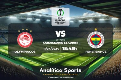 Pronóstico Olympiacos – Fenerbahce | Europa Conference League (11/04/2024)