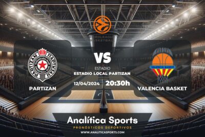Pronóstico Partizan – Valencia Basket | Euroliga (12/04/2024)