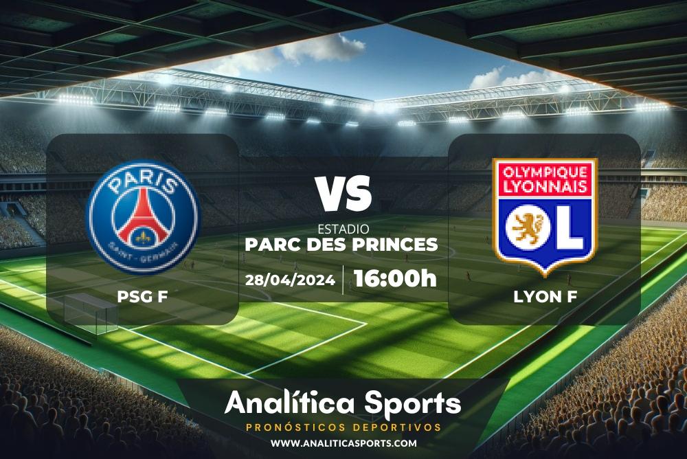 Pronóstico PSG F – Lyon f | Champions League (28/04/2024)