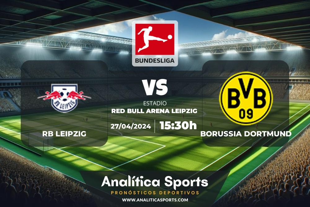 Pronóstico RB Leipzig – Borussia Dortmund | Bundesliga (27/04/2024)