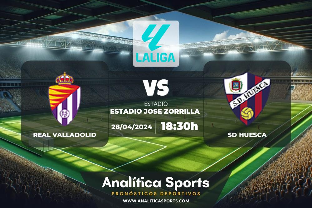 Pronóstico Real Valladolid – SD Huesca | LaLiga 2 Hypermotion (28/04/2024)