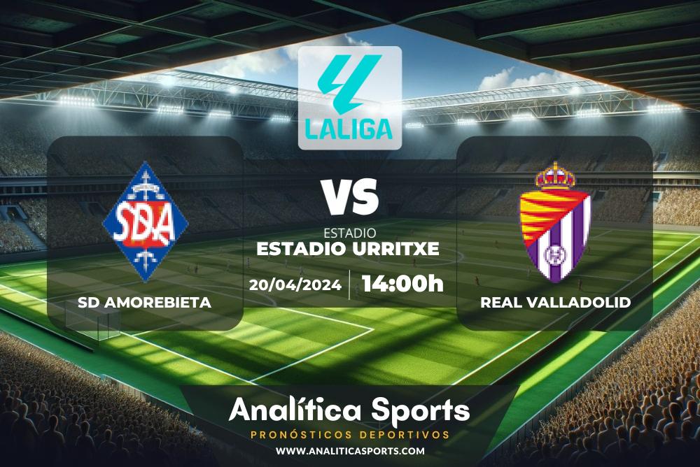 Pronóstico SD Amorebieta – Real Valladolid | LaLiga 2 Hypermotion (20/04/2024)