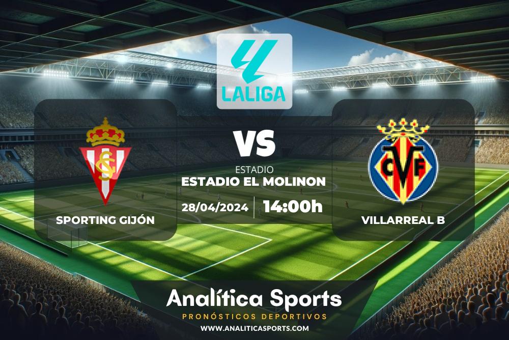Pronóstico Sporting Gijón – Villarreal B | LaLiga 2 Hypermotion (28/04/2024)