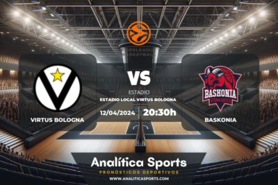 Pronóstico Virtus Bologna – Baskonia | Euroliga (12/04/2024)
