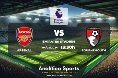 Pronóstico Arsenal – Bournemouth | Premier League (04/05/2024)
