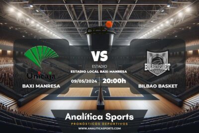 Pronóstico Baxi Manresa – Bilbao Basket | Liga Endesa (09/05/2024)