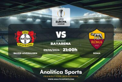 Pronóstico Bayer Leverkusen – Roma | Europa League (09/05/2024)