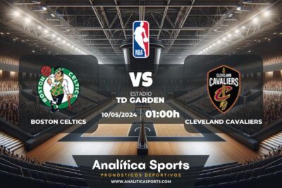 Pronóstico Boston Celtics – Cleveland Cavaliers | NBA (10/05/2024)