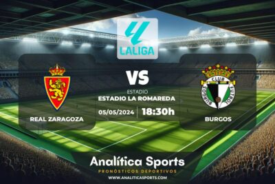 Pronóstico Real Zaragoza – Burgos | LaLiga 2 Hypermotion (05/05/2024)