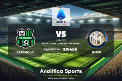 Pronóstico Sassuolo – Inter | Serie A (04/05/2024)